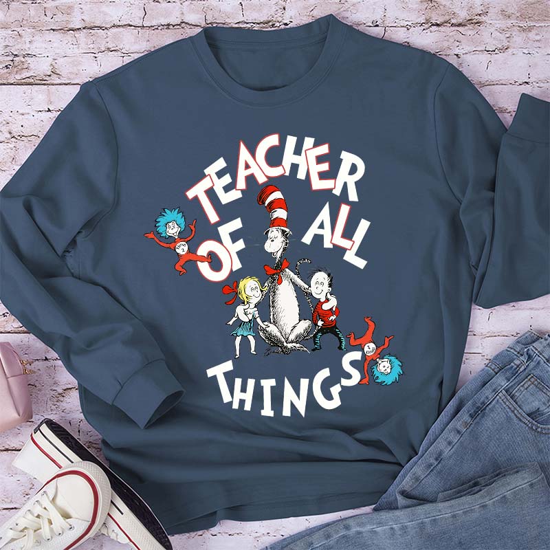 Teacher Of All Things Long Sleeve T-Shirt