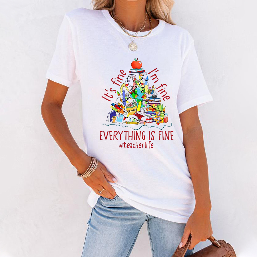 I'm Fine Everything Is Fine T-Shirt