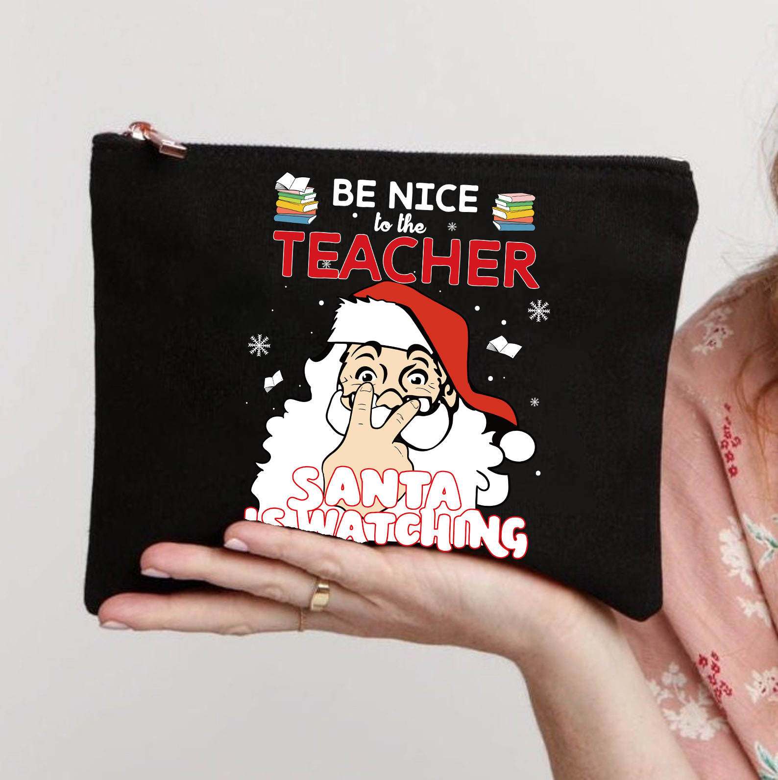 Christmas Be Nice To The Teacher Santa Is Watching Makeup Bag