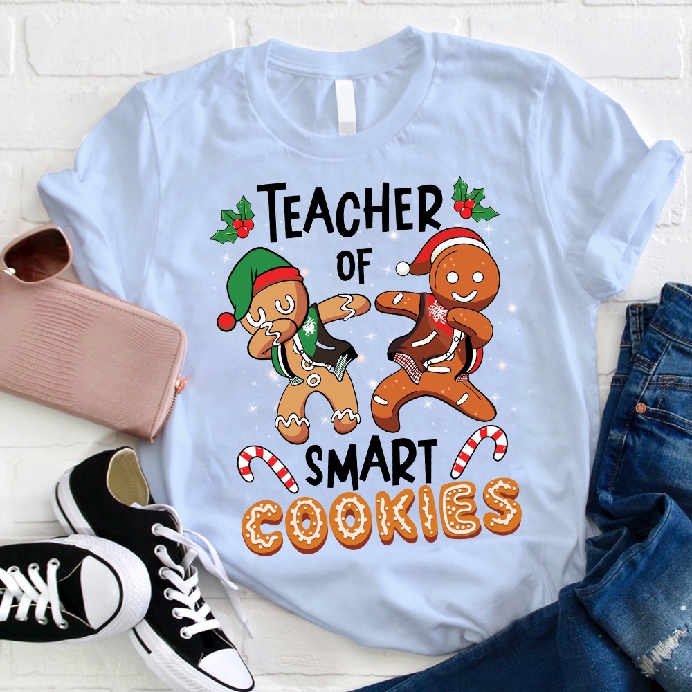 Teacher Of Smart Cookies T-Shirt