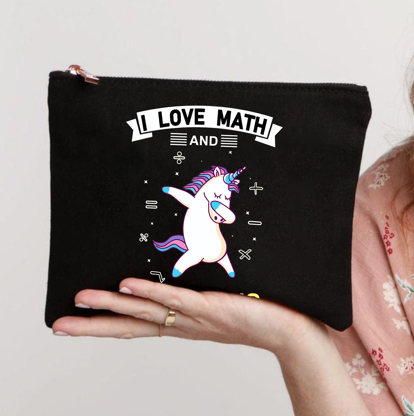 I Love Math And Unicorns Makeup Bag