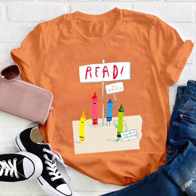 Crayons Call For Reading Teacher T-Shirt