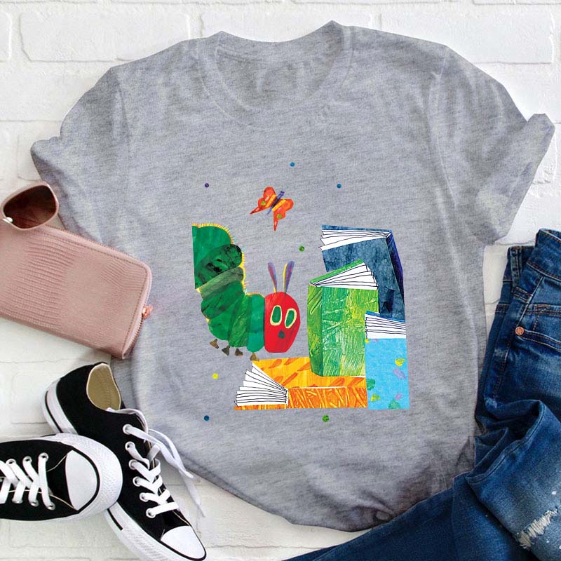 The Caterpillar Like Reading Books Teacher T-Shirt