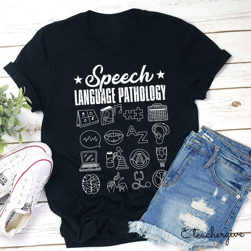 Speech Language Pathology Teacher T-Shirt