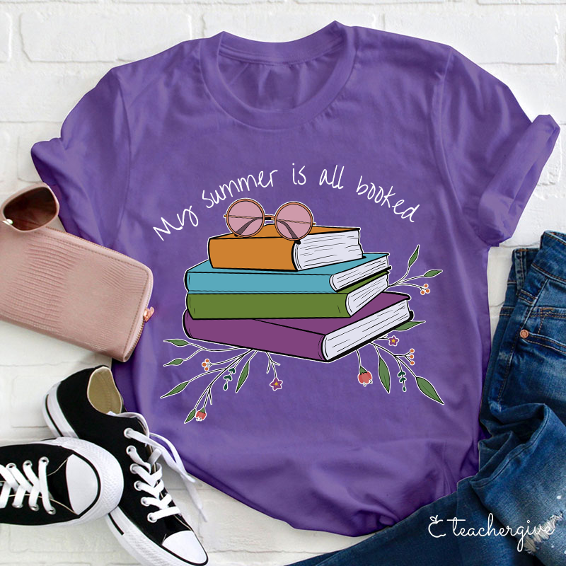 My Summer Is All Booked T-Shirt