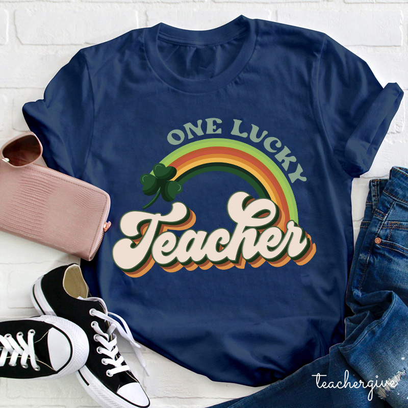 One Lucky Teacher Rainbow Teacher T-Shirt
