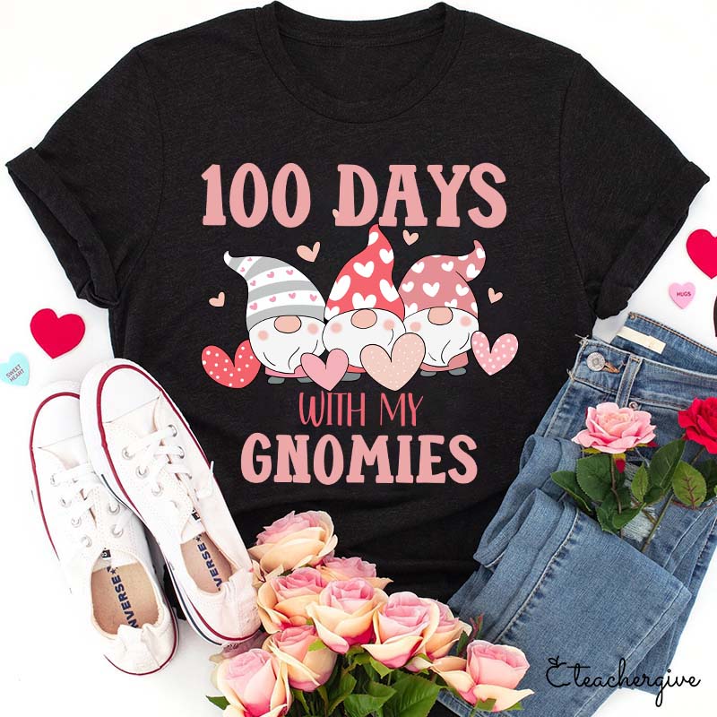 100 Days With My Gnomies Teacher T-Shirt