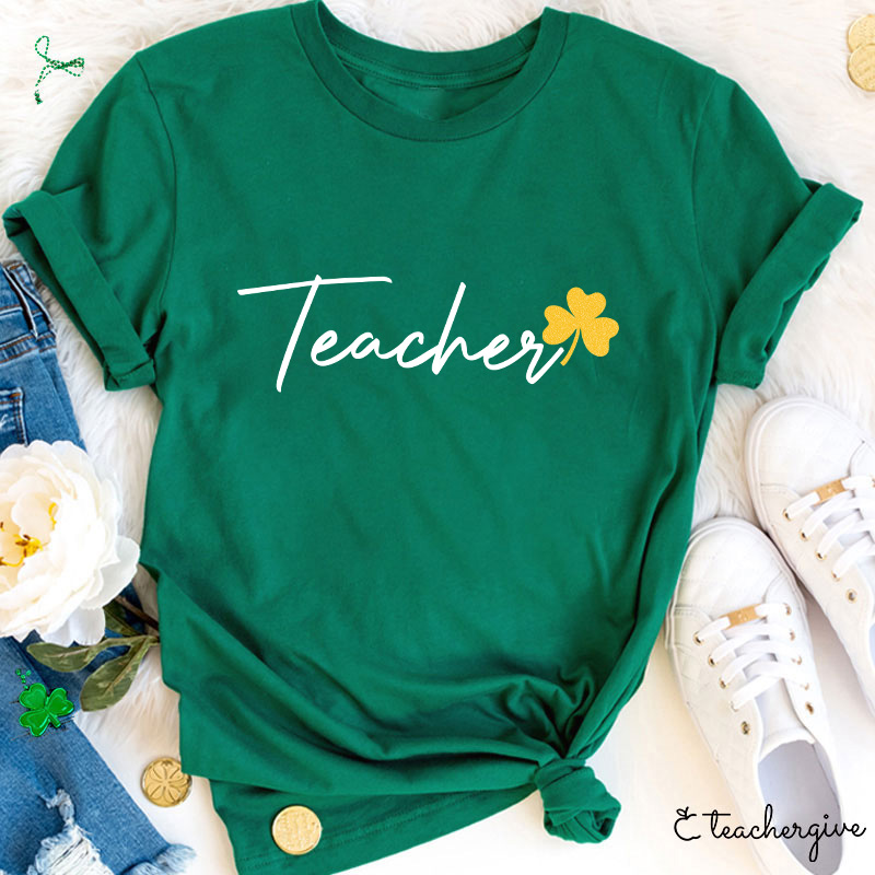 Glitter Clover Teacher T-Shirt