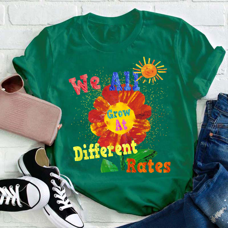 We All Grow At Different Rates Sunshine Teacher T-Shirt