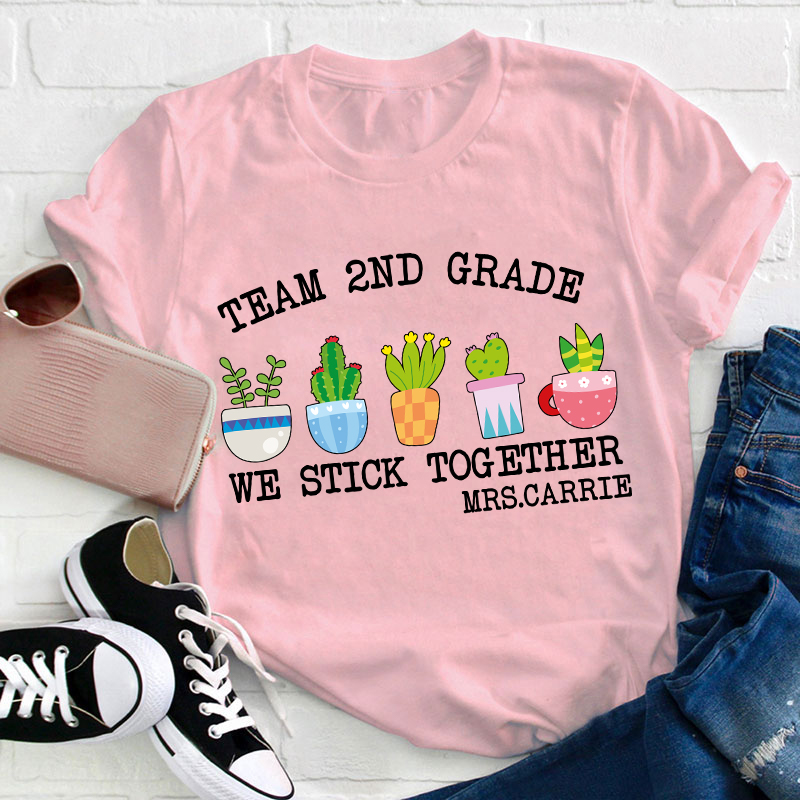 Personalized Name Team 5th Grade We Stick Together Teacher T-Shirt