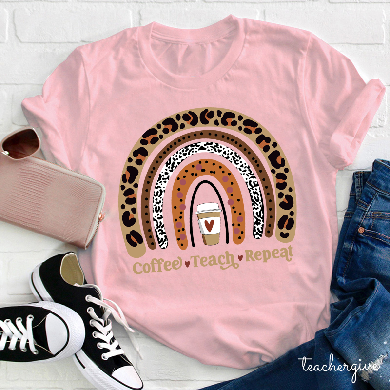 Coffee Teach Repeat Coffee Lover T-Shirt