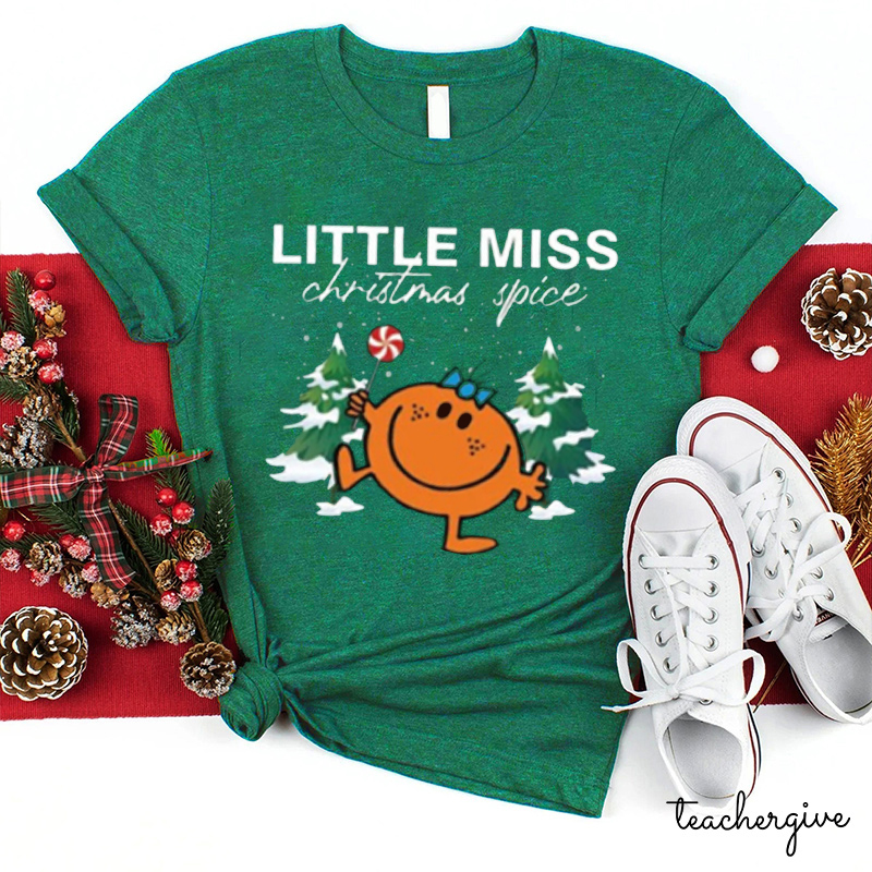 Little Miss Christmas Spice Teacher T-Shirt