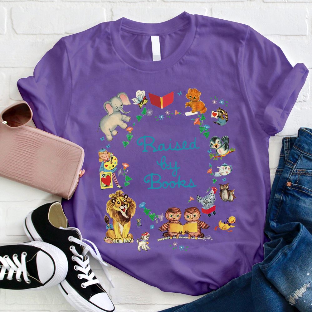 Raised By Books Teacher T-Shirt