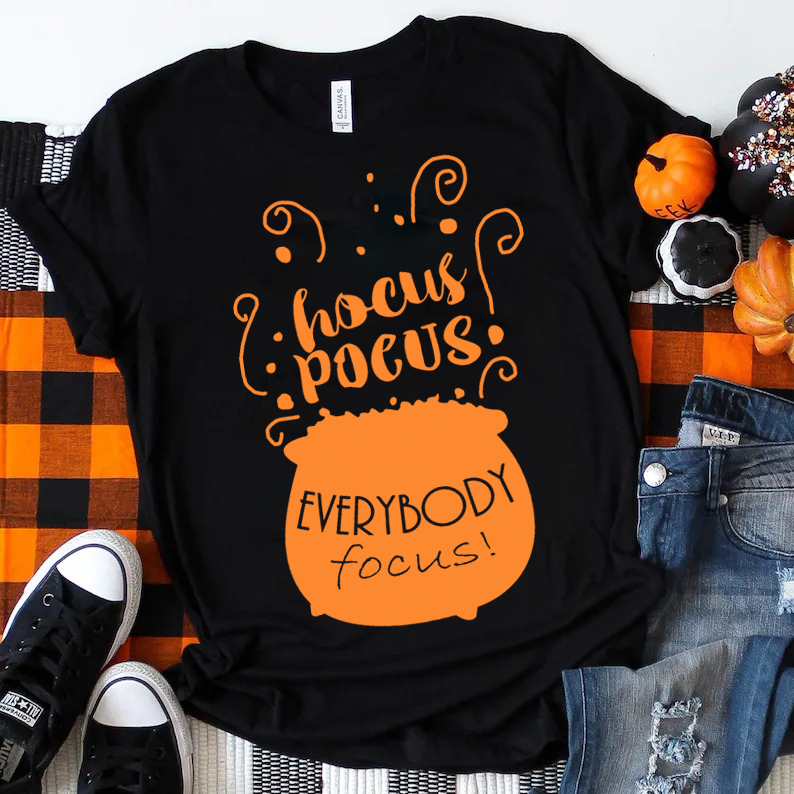 Hocus Pocus Everybody  Focus T-Shirt