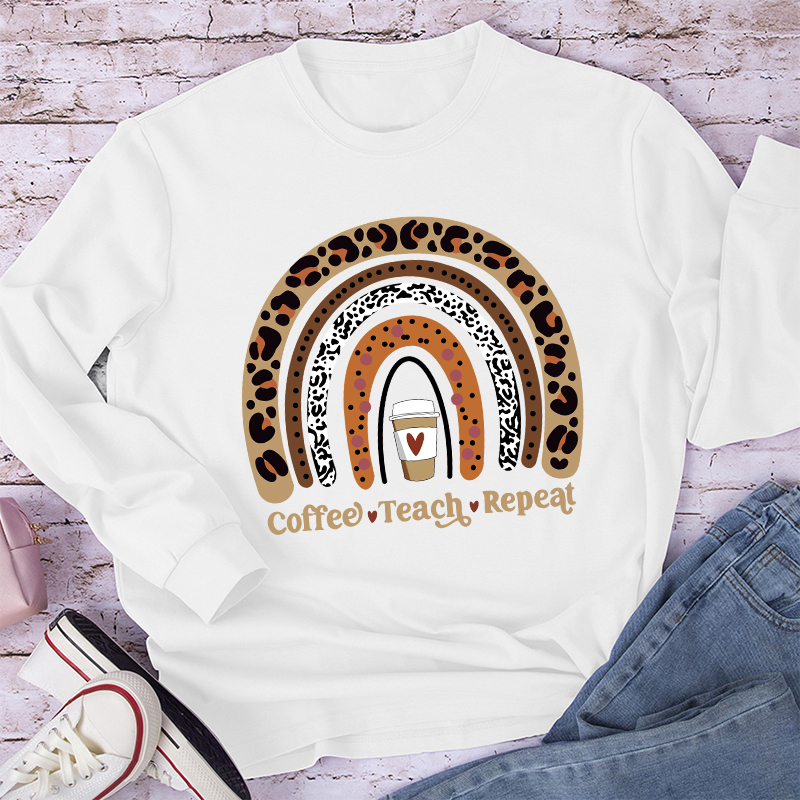 Coffee Teach Repeat Coffee Lover Long Sleeve T-Shirt