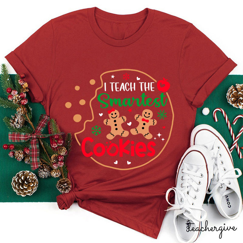 I Teach The Smartest Cookies Gingerbread Man Teacher T-Shirt
