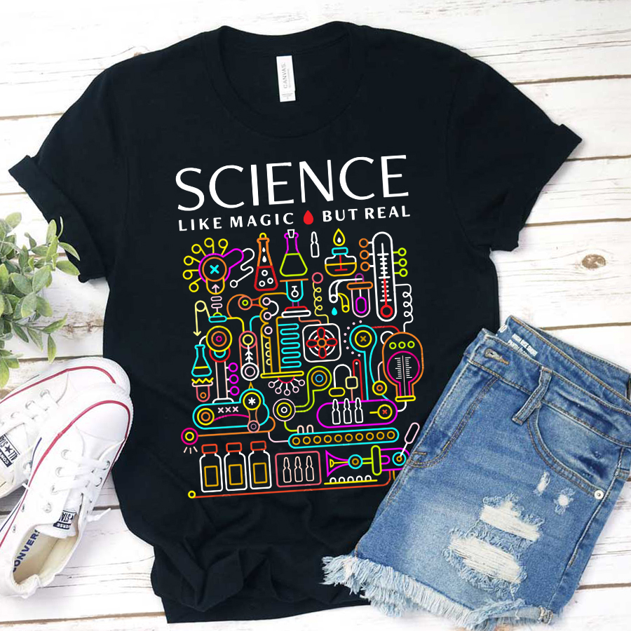 Science Like Magic But Real Teacher T-Shirt