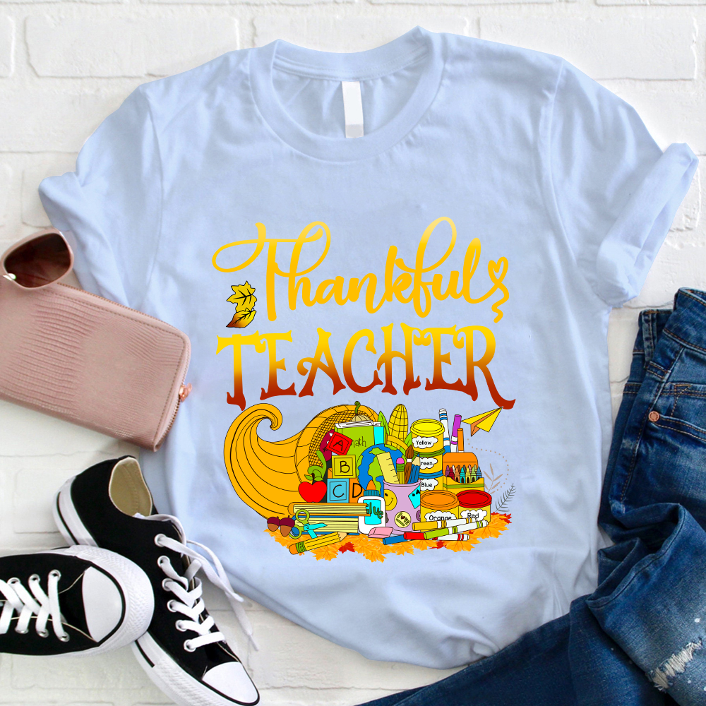 I'm A Thankful Teacher Teacher T-Shirt