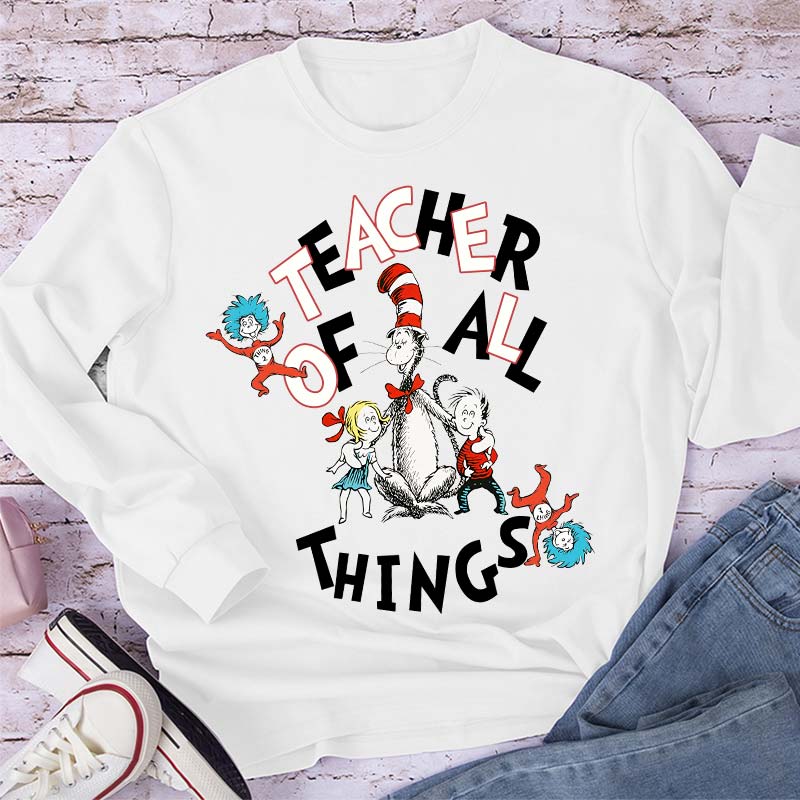 Teacher Of All Things Long Sleeve T-Shirt