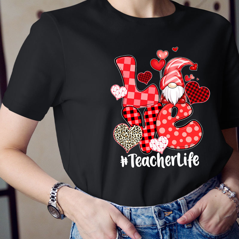 Teacherlife Love Gnome Teacher T-Shirt