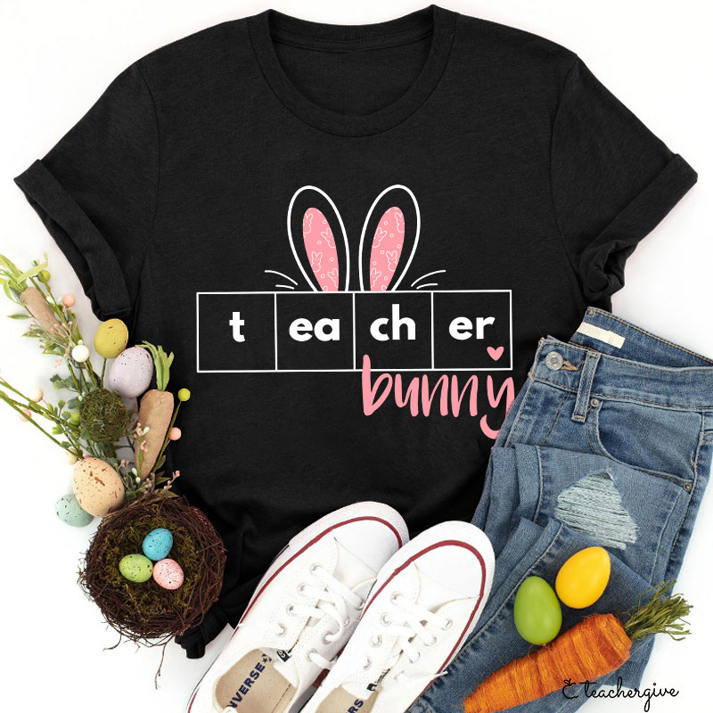 Teacher Bunny Teacher T-Shirt