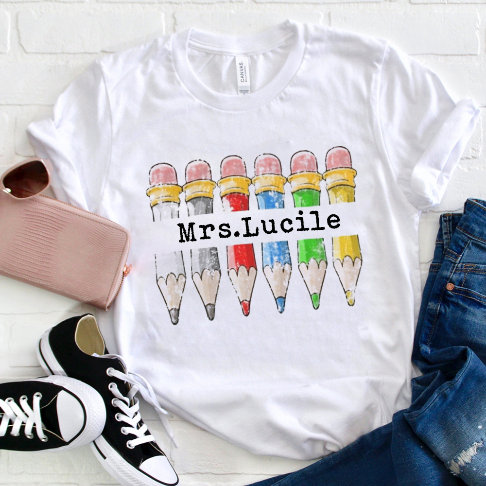 Personalized Teacher Name Colored Pencils  T-Shirt