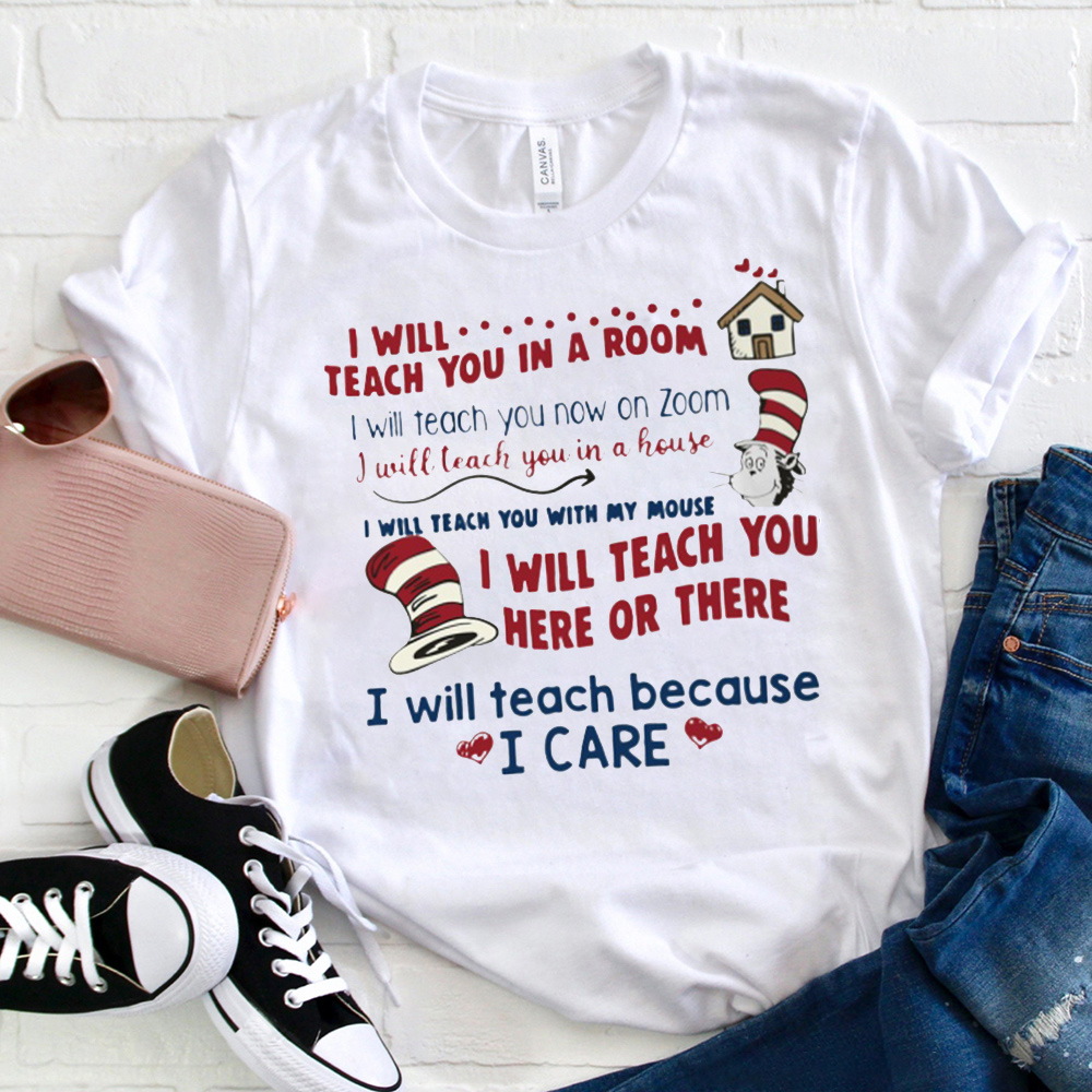 I Will Teach You In A Room T-Shirt