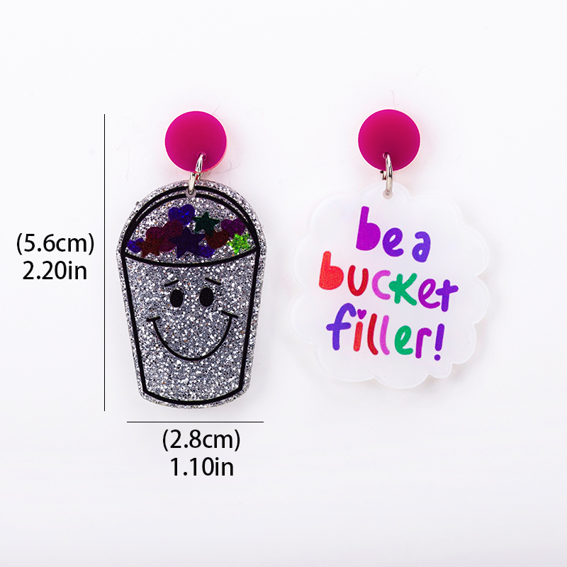 Be A Bucket Filler  Acrylic  Earrings