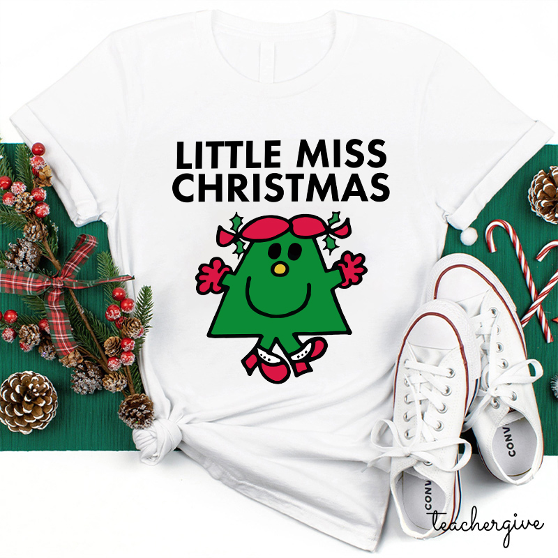 Little Miss Christmas Teacher T-Shirt