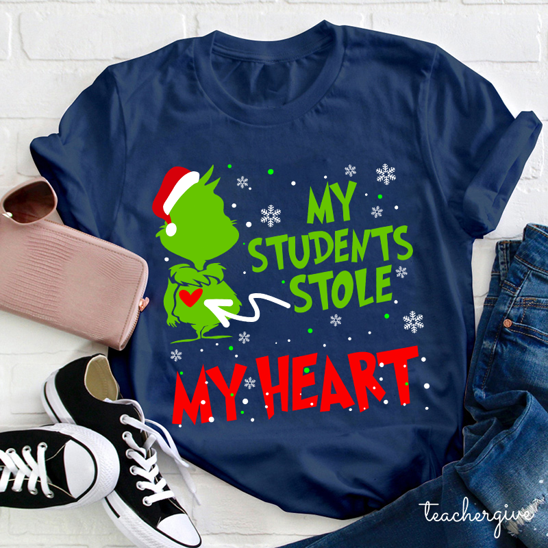 My Students Stole My Heart Teacher T-Shirt