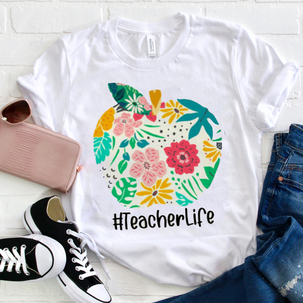 Teacher Life  T-Shirt