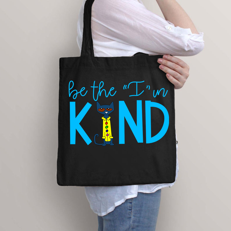 Be The I In Kind Tote Bag