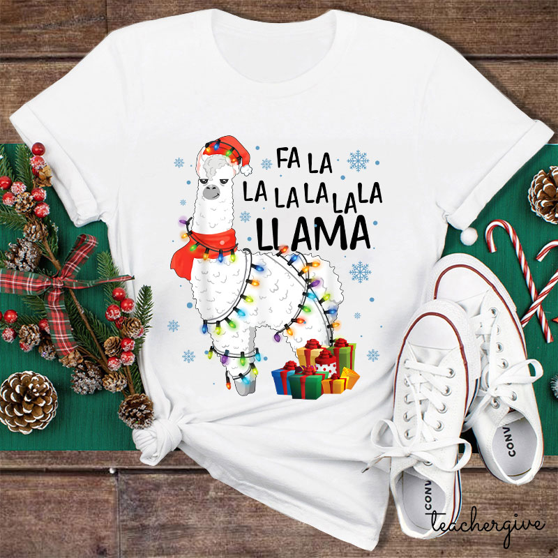 Fa La La La La La La Llama Teacher T-Shirt