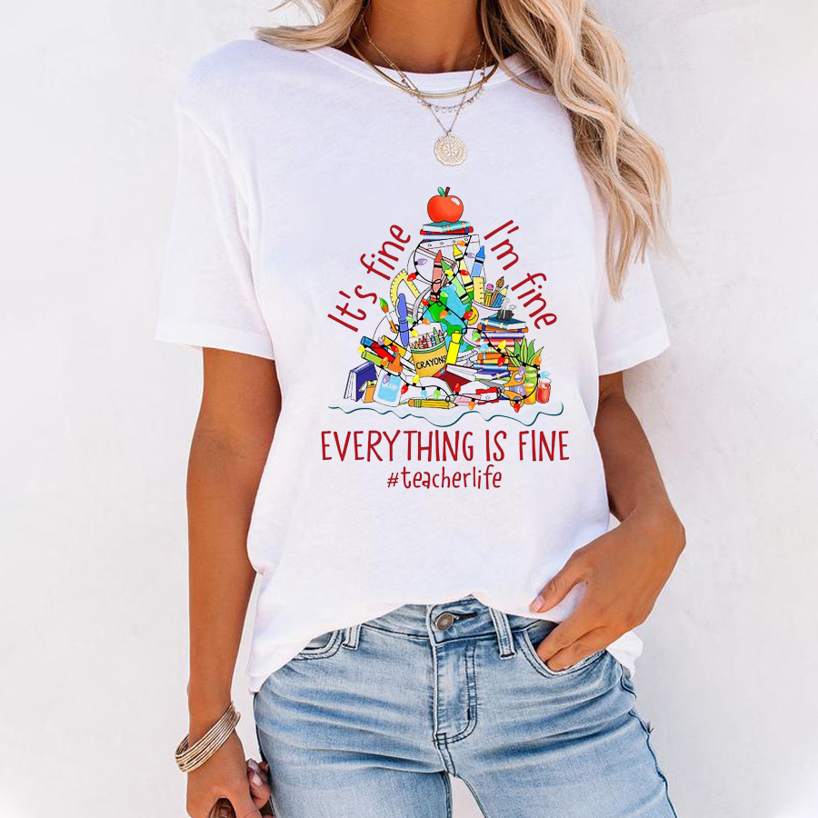 I'm Fine Everything Is Fine T-Shirt