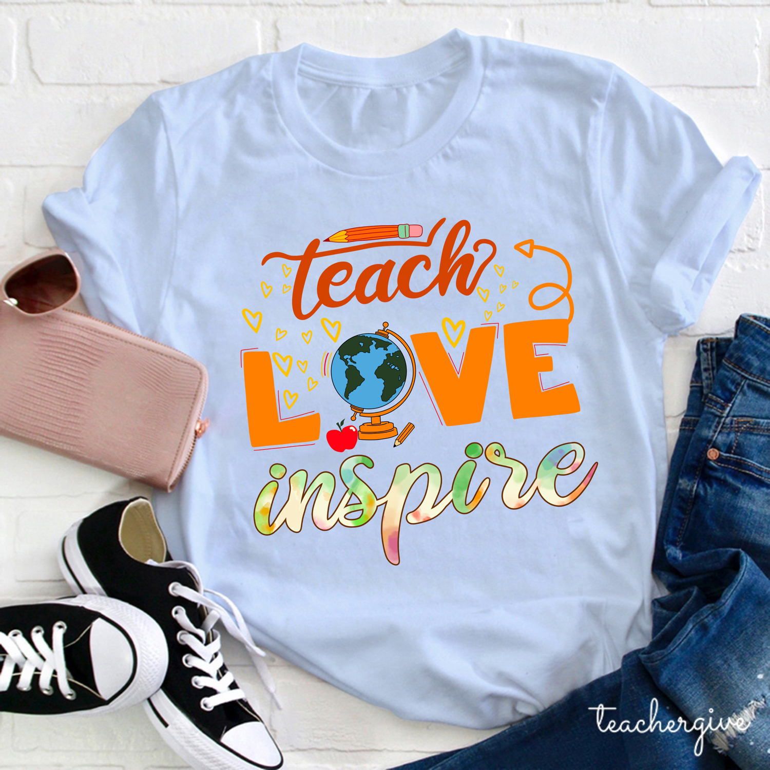 Teach Love Inspire T-Shirt