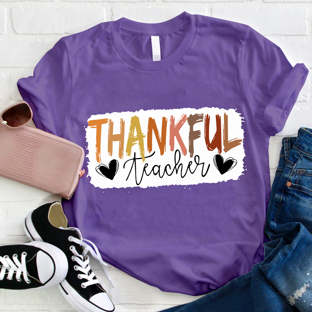 Thankful Teacher Teach With Love Teacher T-Shirt