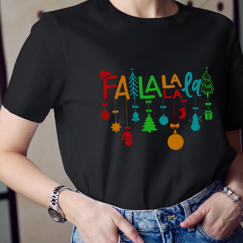 Fa La La La La Teacher T-Shirt