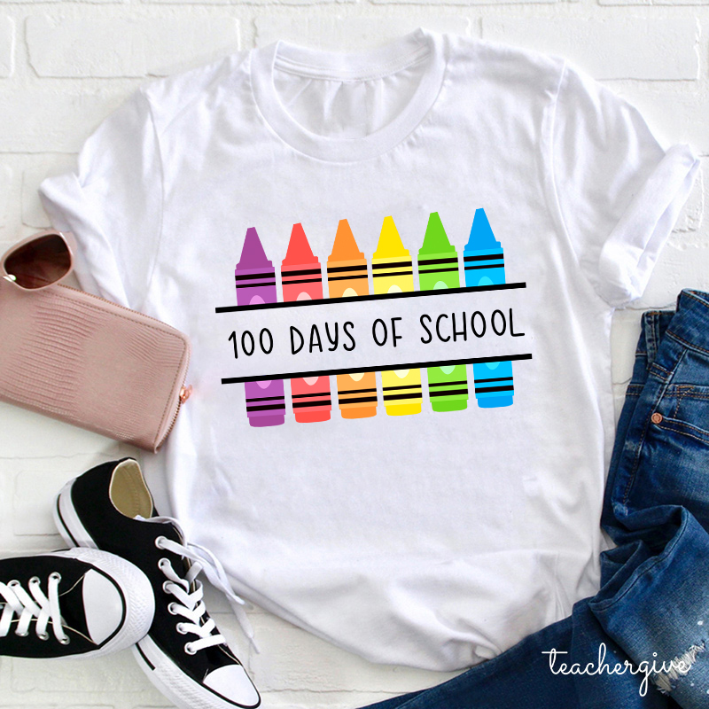 Colorful Crayons 100 Days Of School Teacher T-Shirt