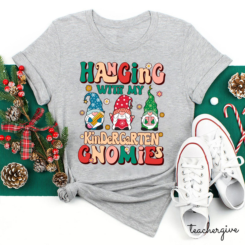 Personalized Grade Hanging With My Kindergarten Gnomies Teacher T-Shirt