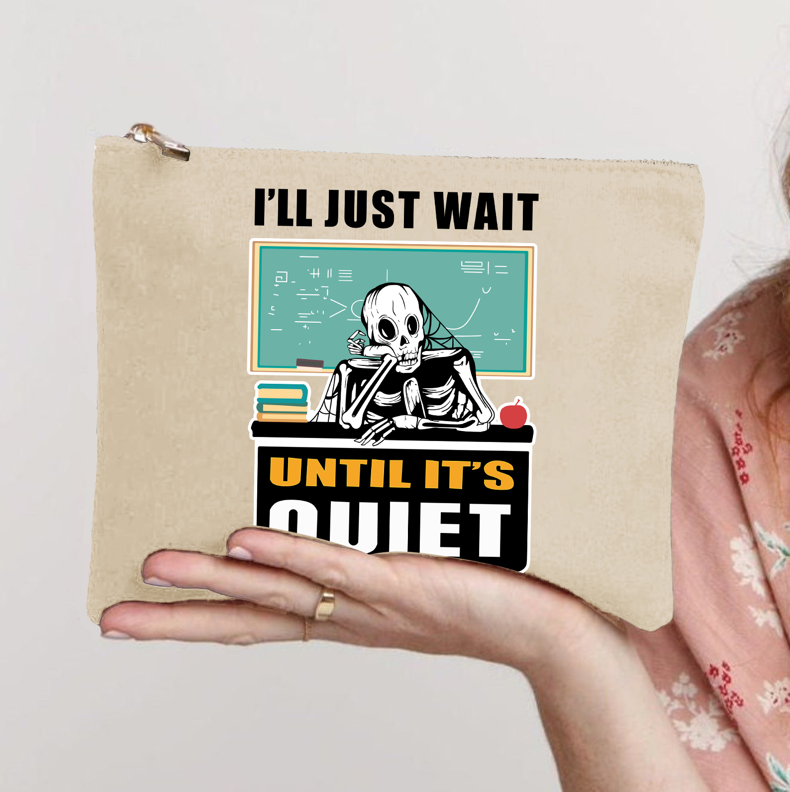 I'll Just Wait Until It's Quiet Book Makeup Bag