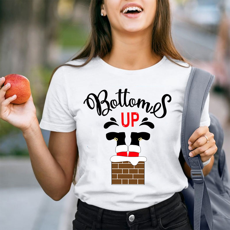 Bottoms Up Teacher T-Shirt