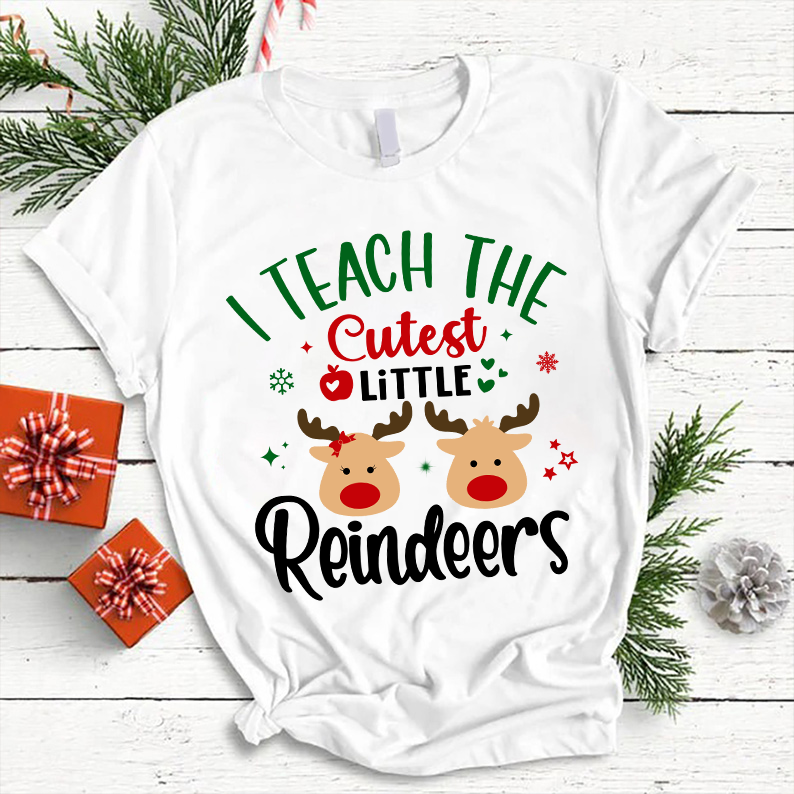 I Teach The Cutest Little Reindeers Teacher T-Shirt