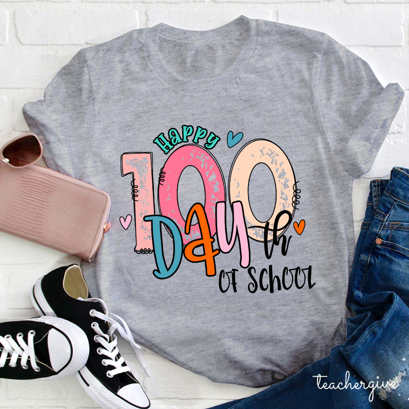 Happy 100th Day Of School Teacher T-Shirt