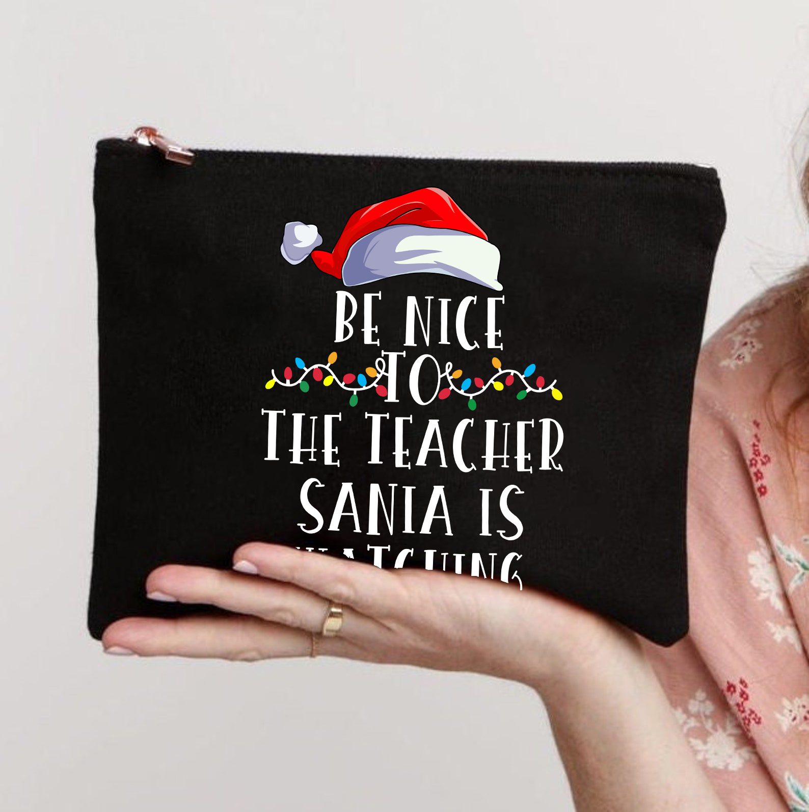 Be Nice To The Teacher Santa Is Watching Christmas Lights Makeup Bag