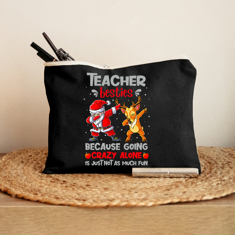 Teacher Besties Makeup Bag