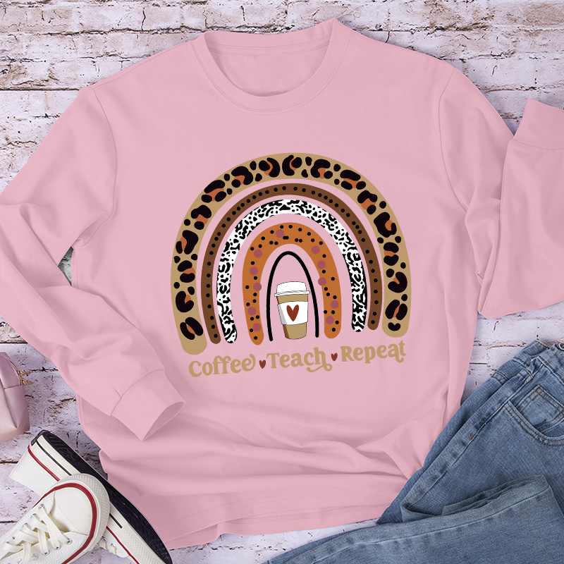 Coffee Teach Repeat Coffee Lover Long Sleeve T-Shirt