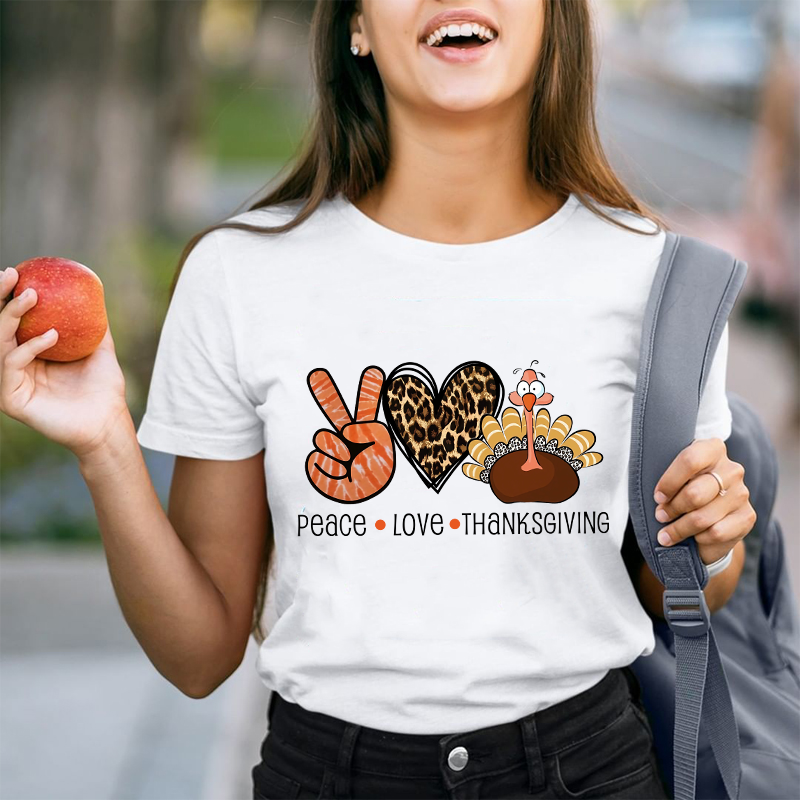 Peace Love And Thanksgiving Teacher T-Shirt