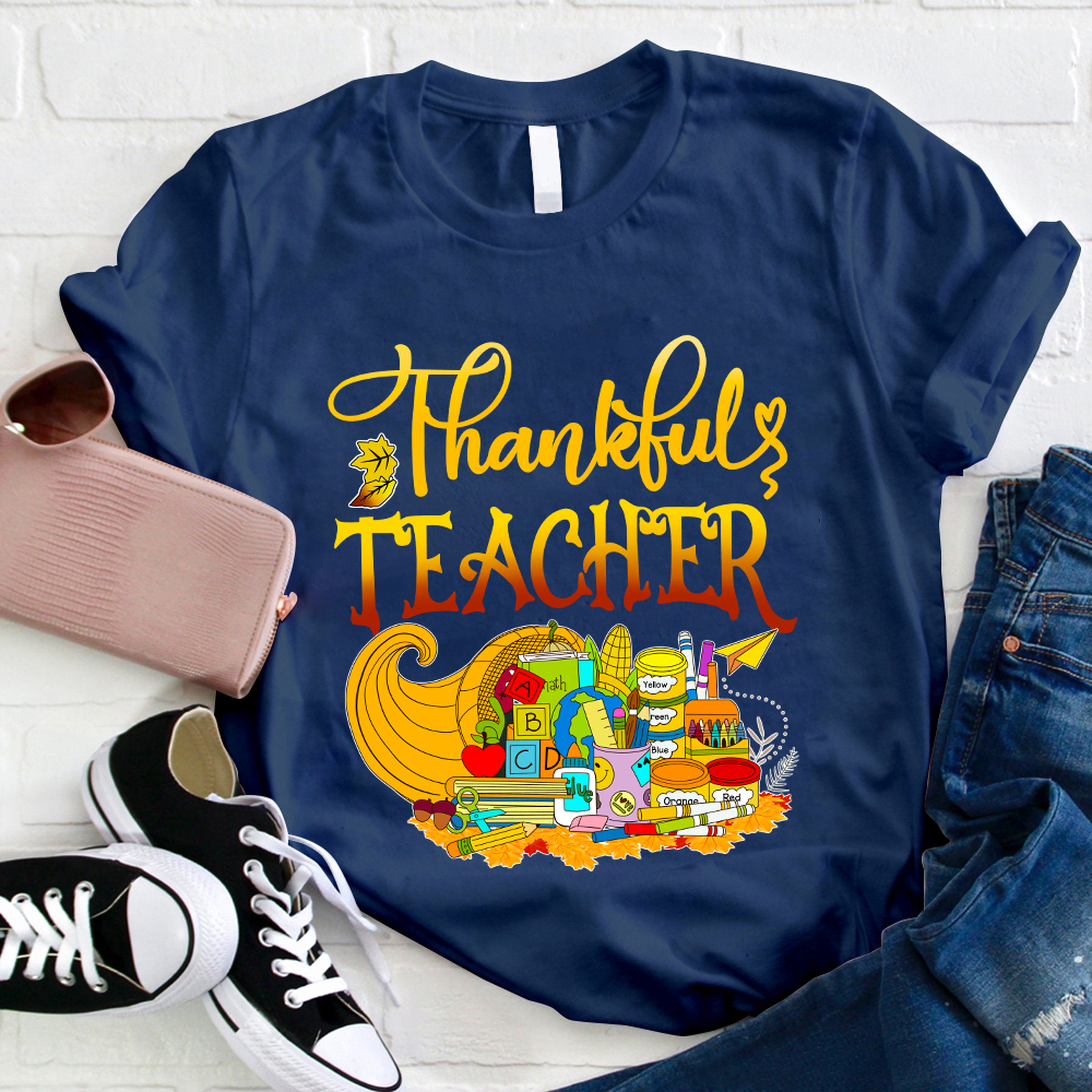 I'm A Thankful Teacher Teacher T-Shirt