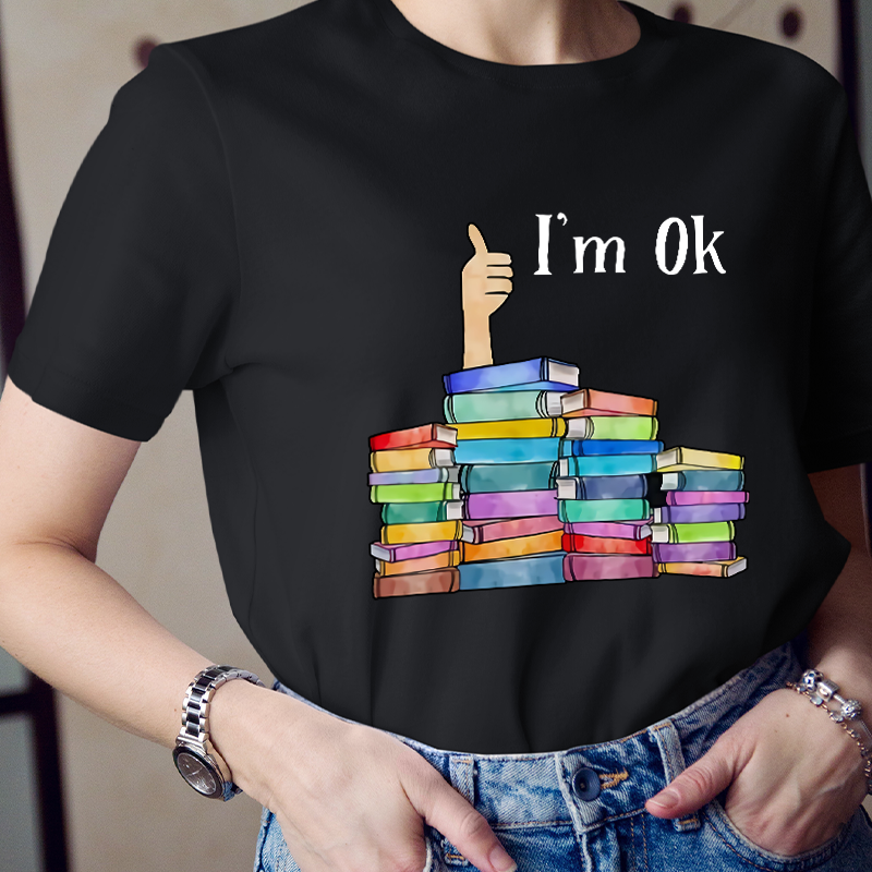 Teacher I'm OK T-Shirt