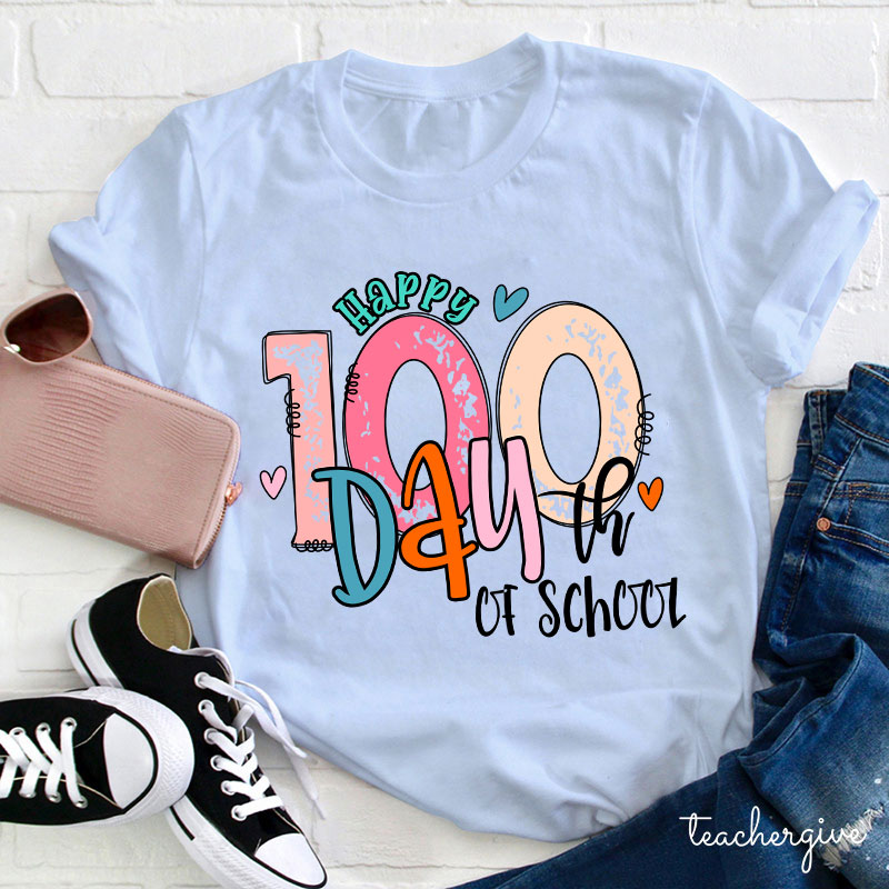 Happy 100th Day Of School Teacher T-Shirt